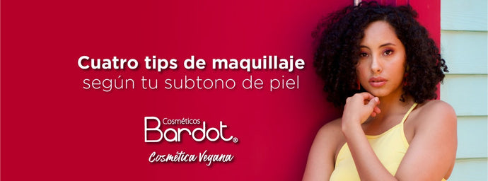 Cuatro tips de maquillaje según tu subtono de piel