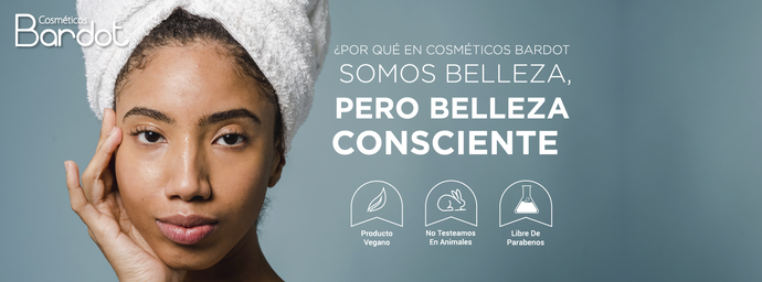 En Cosméticos Bardot somos belleza... pero belleza consciente